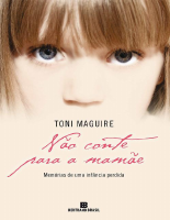 Nao conte para a mamae - Toni Maguire.epub